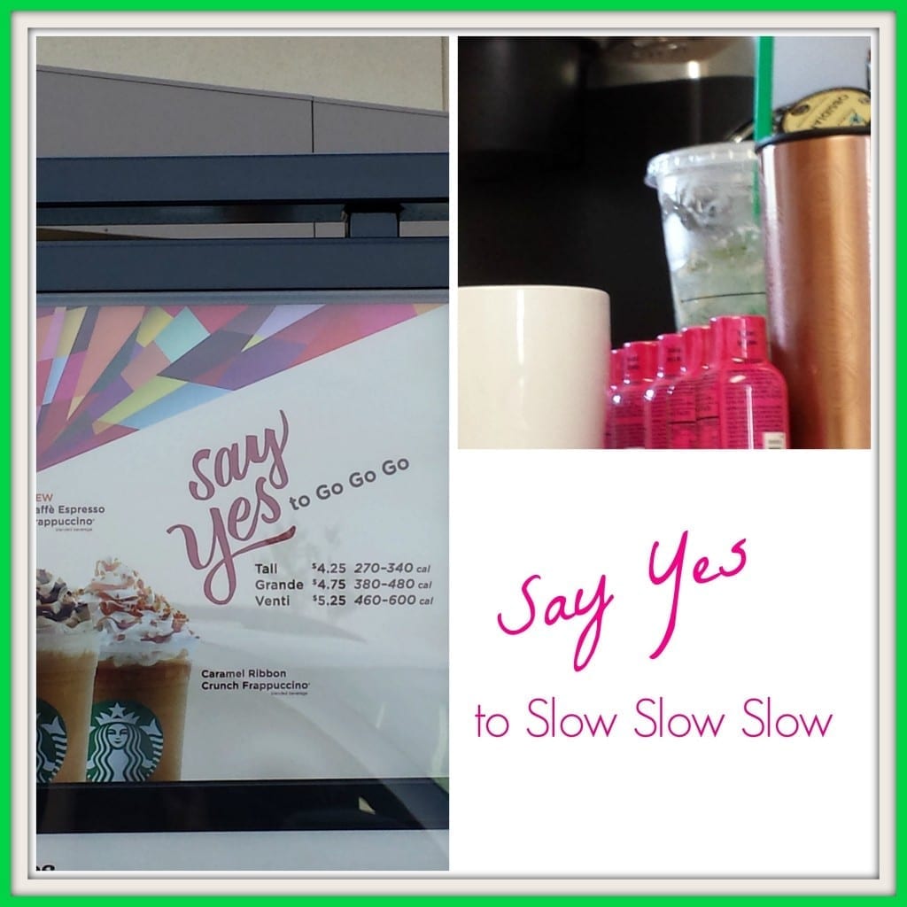 say-yes-to-slow-slow-slow-simply-clearly